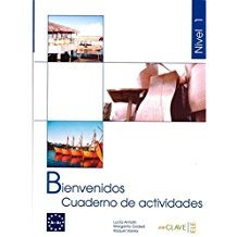 Bienvenidos 1 Cuaderno de Actividades (Etkinlik Kitabı) İspanyolca - Turizm ve Otelcilik kitap kapağı