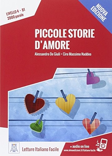 Piccole storie d'amore (Nuova edizione) B1 İtalyanca Okuma Kitabı Orta Seviye kitap kapağı