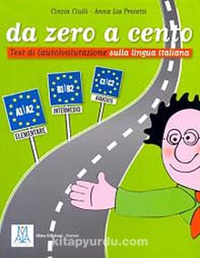 Da Zero a Cento A1-C2 (İtalyanca Dil Sınavlarına Hazırlık) kitap kapağı