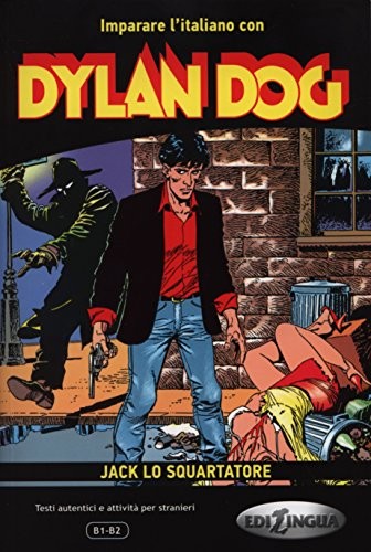 Dylan Dog -Jack lo squartatore (İtalyanca Okuma Kitabı Orta Seviye) B1-B2 kitap kapağı