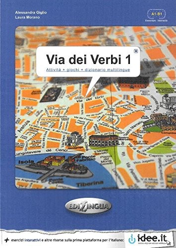 Via dei Verbi 1 A1-B1 (Attività + giochi + dizionario multilingue) kitap kapağı