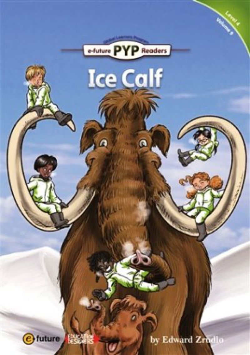 Ice Calf (PYP Readers 4) kitap kapağı
