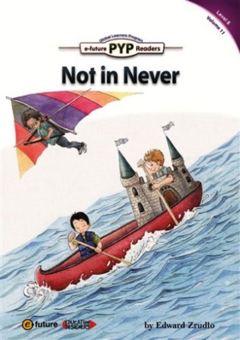 Not in Never (PYP Readers 6) kitap kapağı
