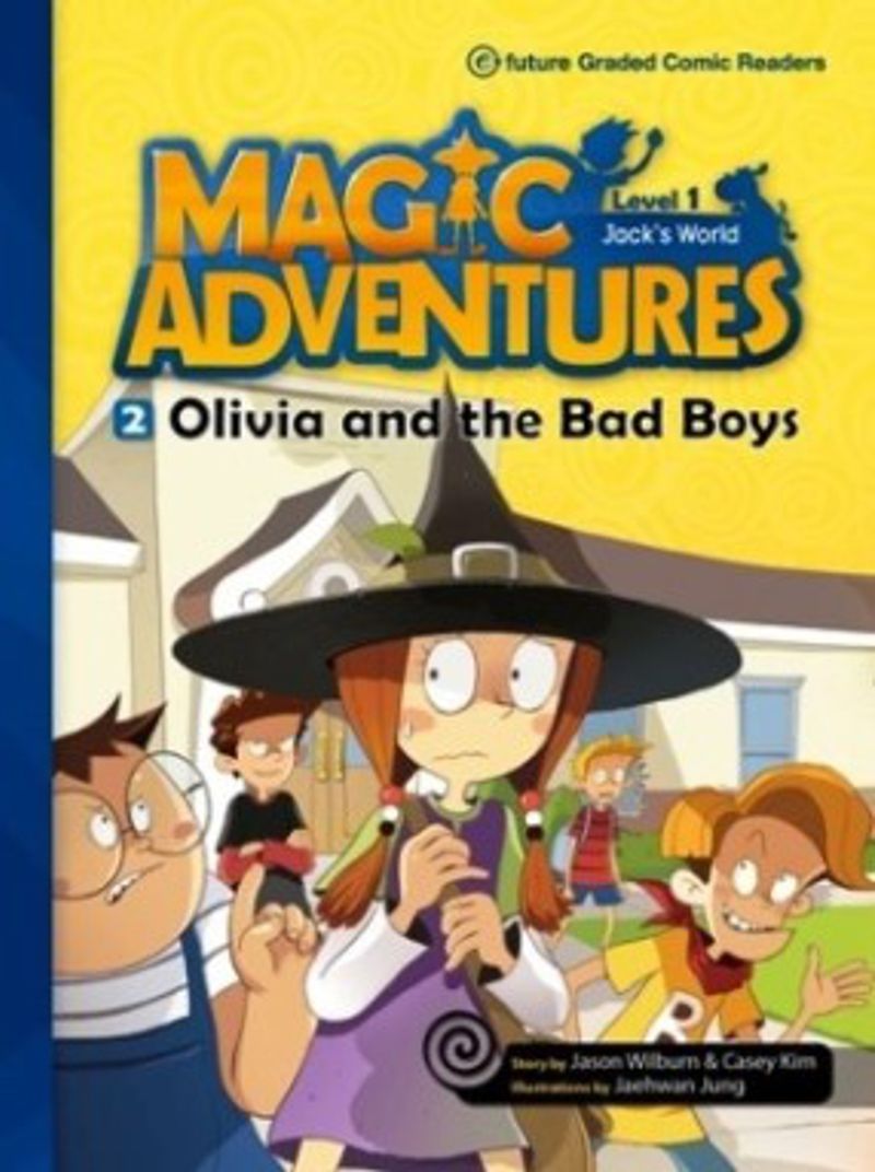 Olivia and the Bad Boys +CD (Magic Adventures 1) kitap kapağı
