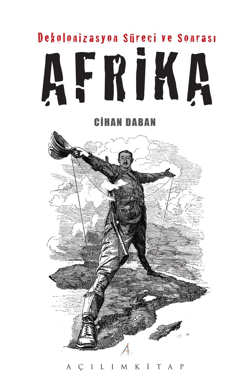 Dekolonizasyon Süreci ve Sonrası Afrika kitap kapağı