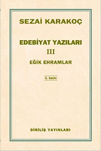 Edebiyat Yazıları 3 (Eğik Ehramlar) kitap kapağı
