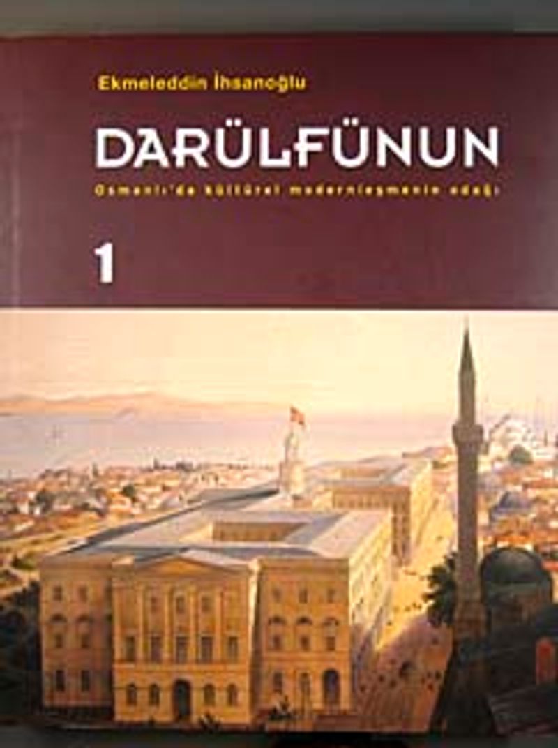 Darülfünun Osmanlı'da Kültürel Modernleşmenin Odağı (2 Cilt) kitap kapağı