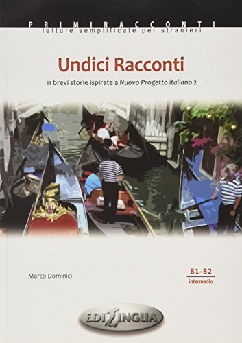 Undici Racconti - İtalyanca Okuma Kitabı Orta-Üst Seviye (B1-B2) kitap kapağı