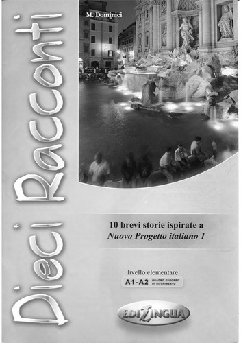Dieci Racconti - İtalyanca Okuma Kitabı Temel Seviye (A1-A2) kitap kapağı