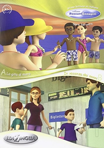 La gita al mare - In vacanza dai nonni (İtalyanca Okuma Kitabı 6-11 yaş) Temel-üst Seviye (A1+) kitap kapağı