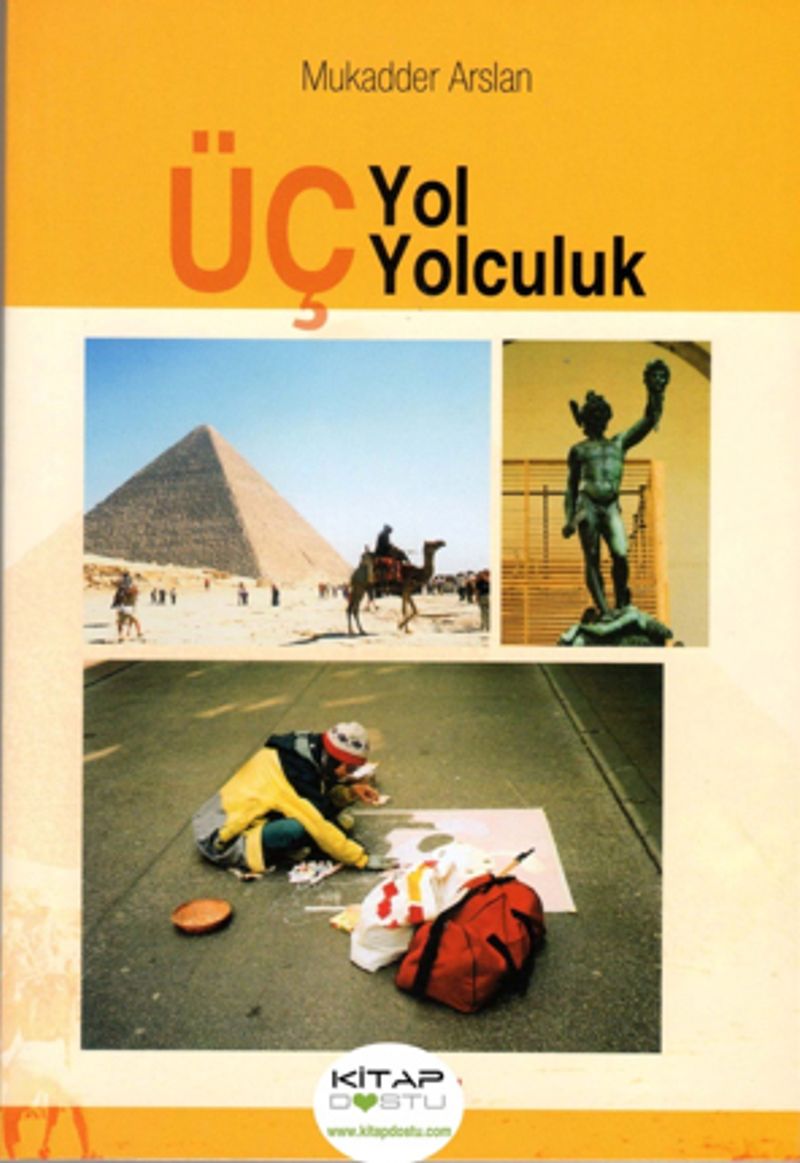 Üç Yol Üç Yolculuk kitap kapağı