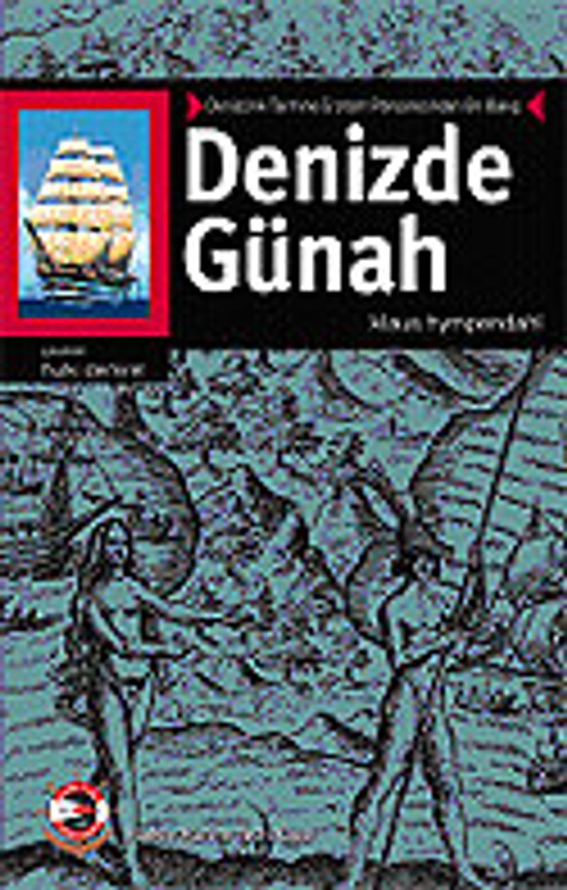 Denizde Günah / Denizcilik Tarihine Erotizm Penceresinden Bir Bakış kitap kapağı