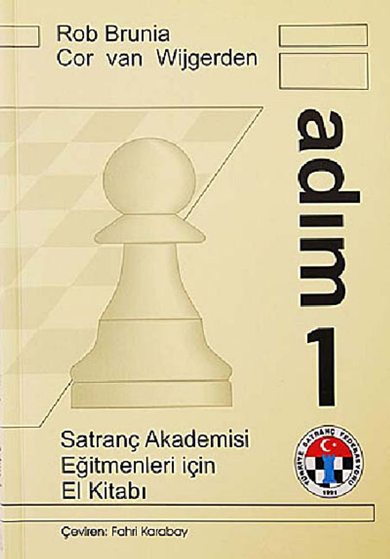 Satranç Akademisi Eğitmenler İçin El Kitabı Adım 1 kitap kapağı