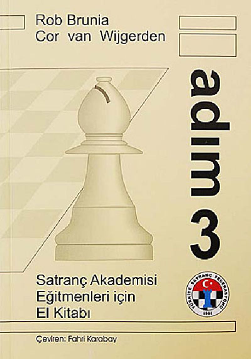 Satranç Akademisi Eğitmenler İçin El Kitabı - Adım 3 kitap kapağı