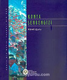 Konya Şehrengizi kitap kapağı