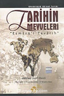 Tarihin Meyveleri / Esmarü't Tevarih kitap kapağı