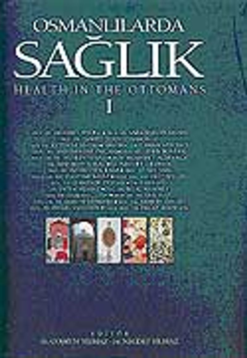 Osmanlılarda Sağlık (2 Cilt) / Makaleler, Araştırmalar / Arşiv Belgeleri kitap kapağı