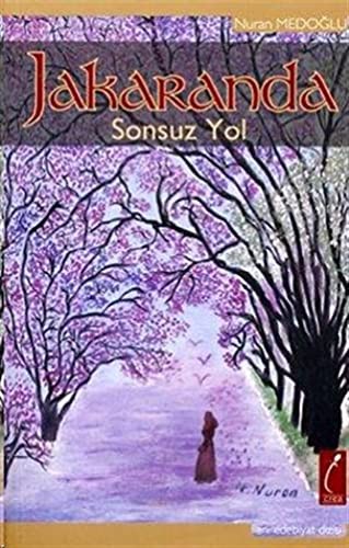 Jakaranda Sonsuz Yol kitap kapağı