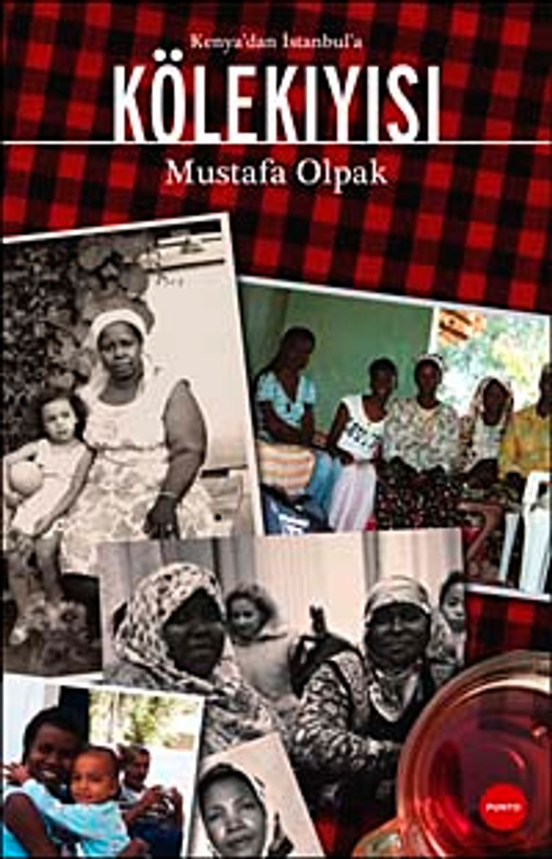 Kenya'dan İstanbul'a Kölekıyısı kitap kapağı