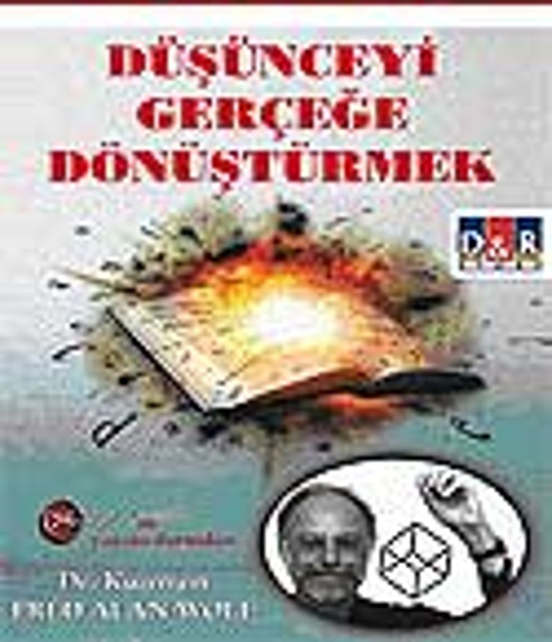 Düşünceyi Gerçeğe Dönüştürmek kitap kapağı