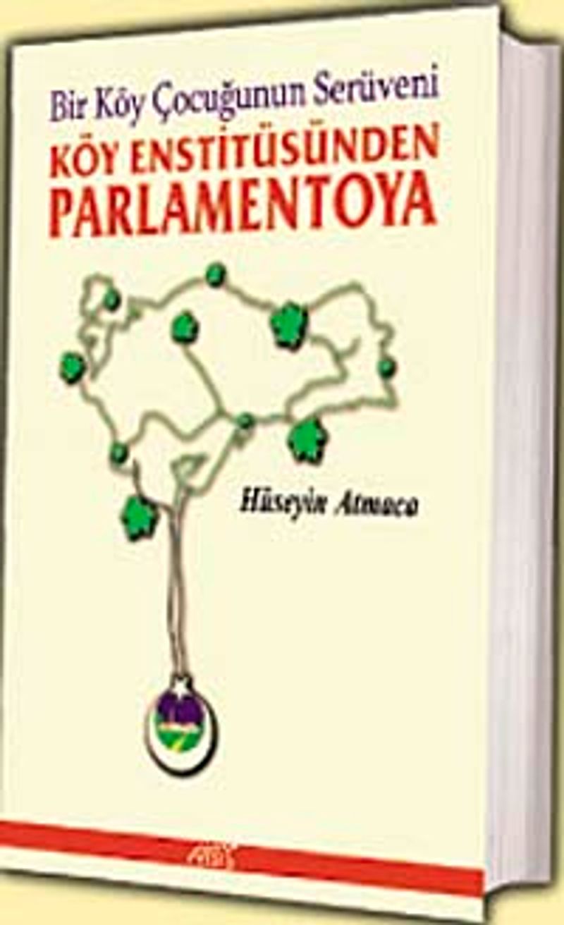 Köy Enstitüsünden Parlamentoya Bir Köy Çocuğunun Serüveni kitap kapağı