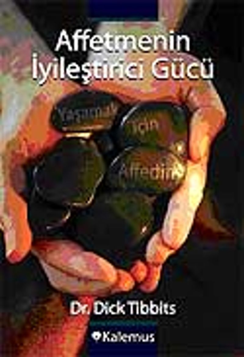 Affetmenin İyileştirici Gücü kitap kapağı