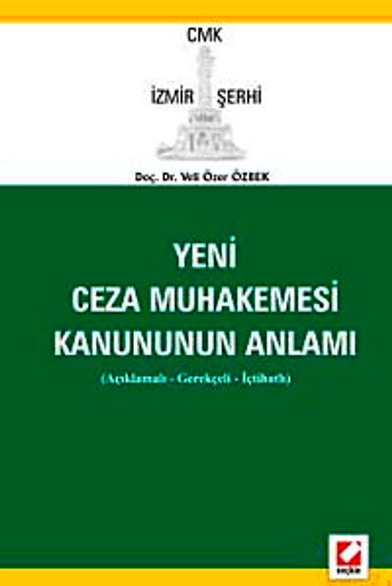 Yeni Ceza Muhakemesi Kanununun Anlamı kitap kapağı