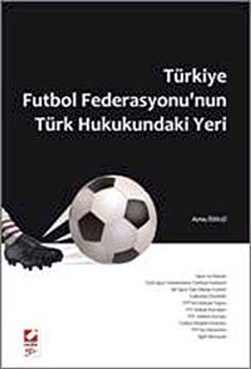 Türkiye Futbol Federasyonu'nun Türk Hukukundaki Yeri kitap kapağı