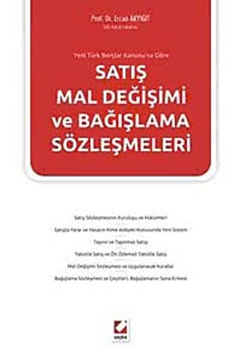 Yeni TBK'ya Göre Satış Mal Değişimi ve Bağışlama Sözleşmeleri kitap kapağı