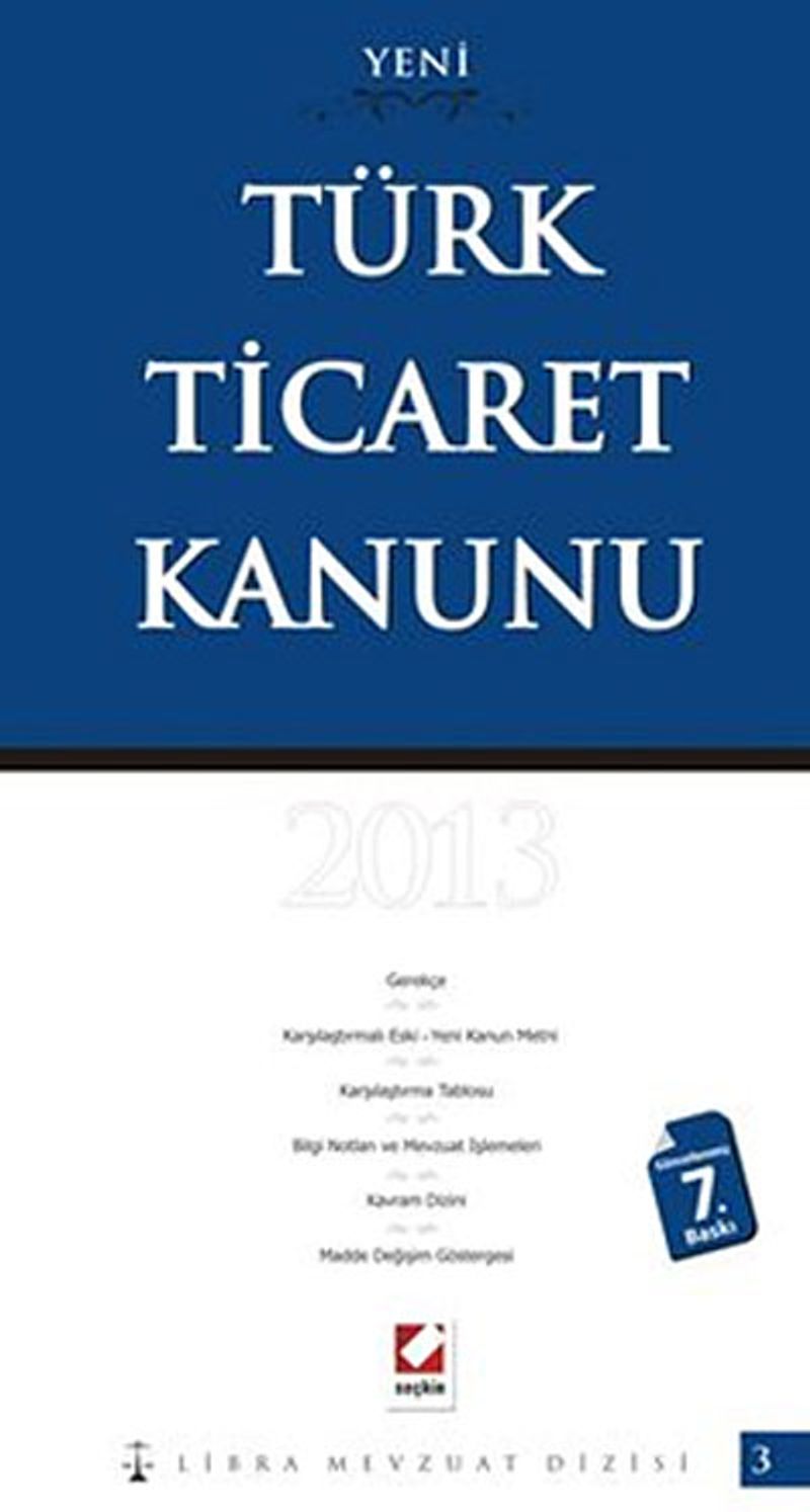 Yeni Türk Ticaret Kanunu / Libra Mevzuat Dizisi-3 2013 kitap kapağı