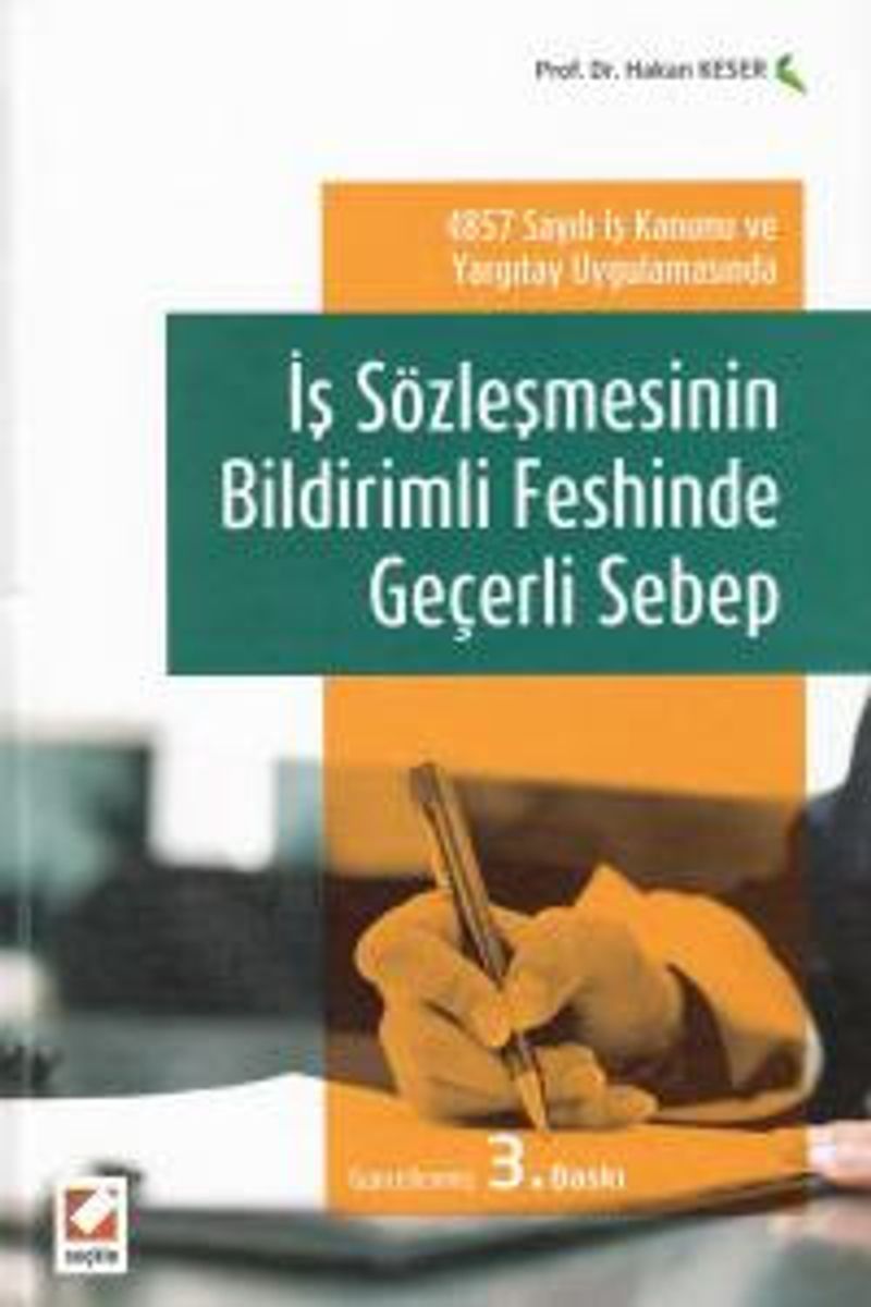 İş Sözleşmesinin Bildirimli Feshinde Geçerli Sebep kitap kapağı