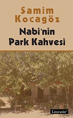 Nabi'nin Park Kahvesi kitap kapağı