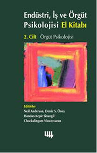 Endüstri, İş ve Örgüt Psikolojisi El Kitabı 2. Cilt: Örgüt Psikolojisi kitap kapağı