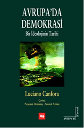 Avrupa'da Demokrasi & Bir İdeolojinin Tarihi kitap kapağı