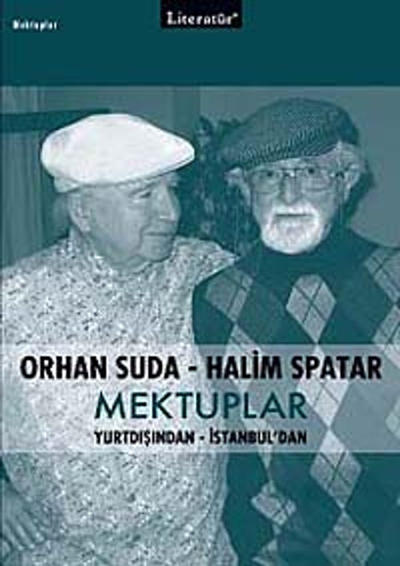 Mektuplar / Orhan Suda - Halim Spatar kitap kapağı