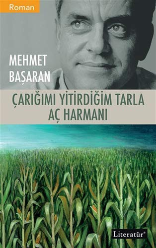 Çarığımı Yitirdiğim Tarla / Aç Harmanı kitap kapağı
