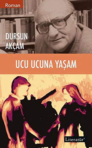 Ucu Ucuna Yaşam kitap kapağı