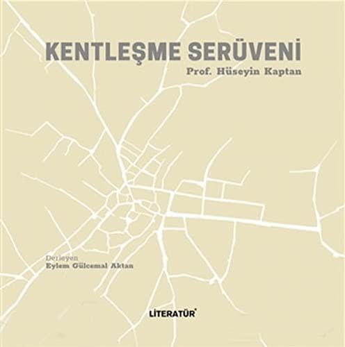 Kentleşme Serüveni kitap kapağı