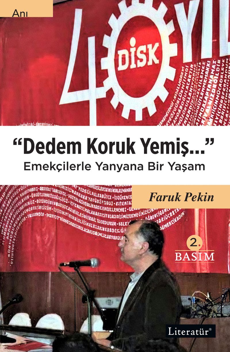 Dedem Koruk Yemiş Emekçilerle Yanyana Bir Yaşam kitap kapağı