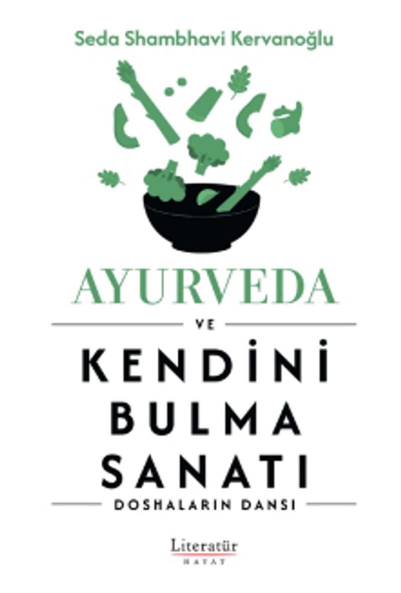 Ayurveda ve Kendini Bulma Sanatı kitap kapağı