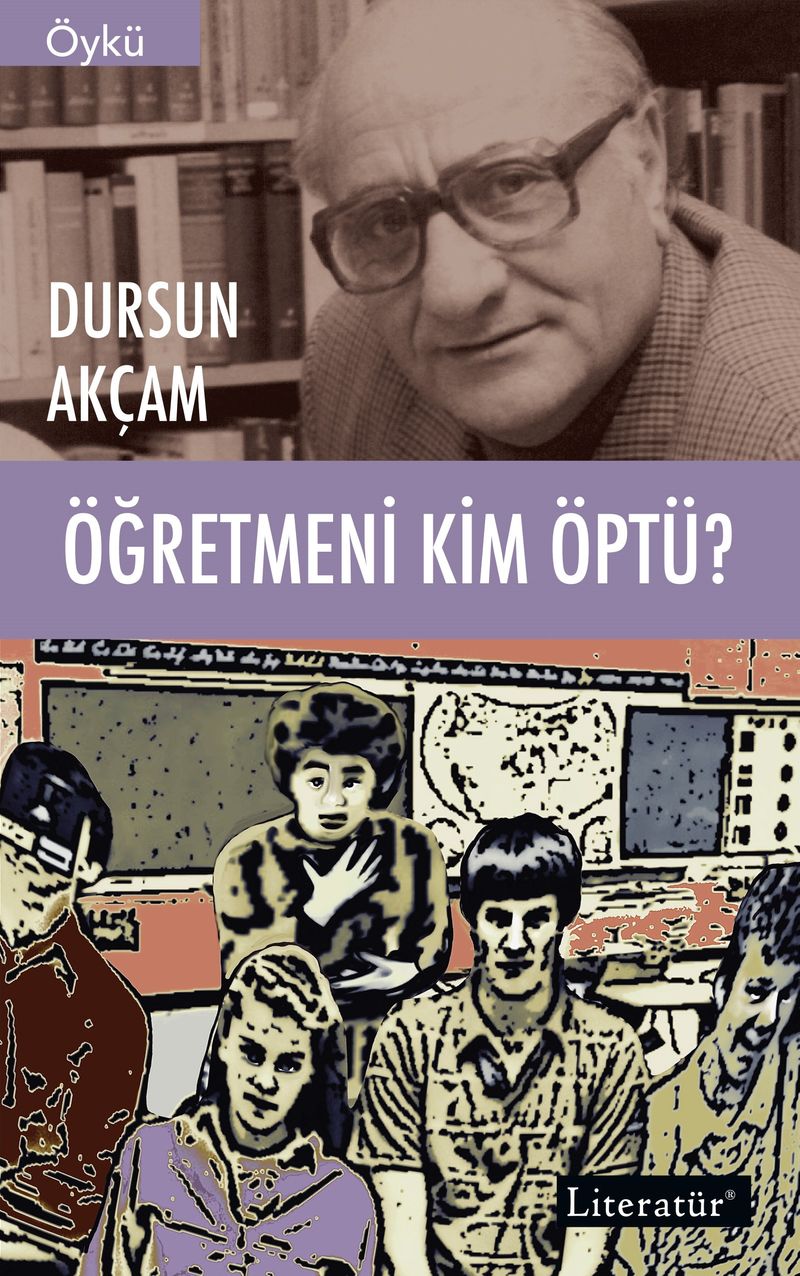 Öğretmeni Kim Öptü? kitap kapağı