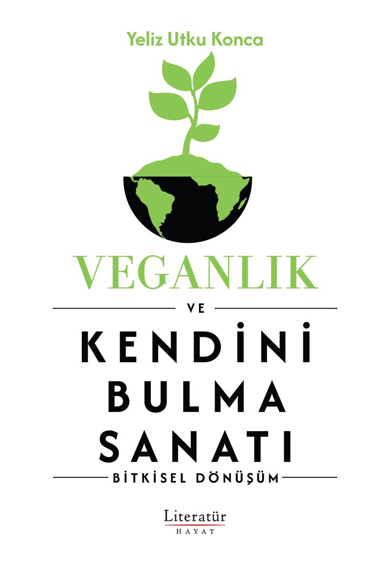Veganlık ve Kendini Bulma Sanatı kitap kapağı