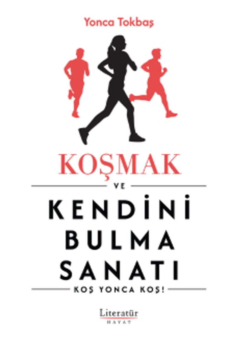 Koşmak ve Kendini Bulma Sanatı kitap kapağı