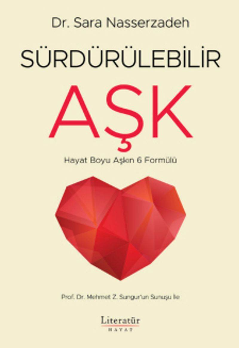 Sürdürülebilir Aşk Hayat Boyu Aşkın 6 Formülü kitap kapağı