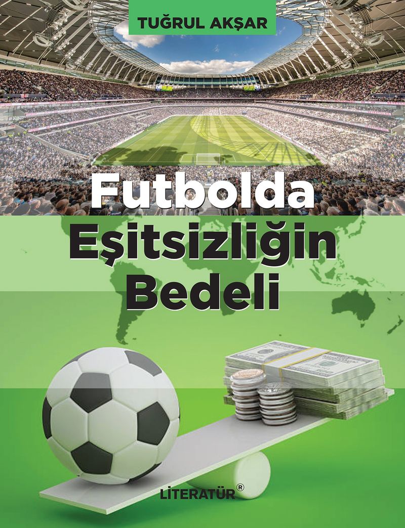 Futbolda Eşitsizliğin Bedeli kitap kapağı
