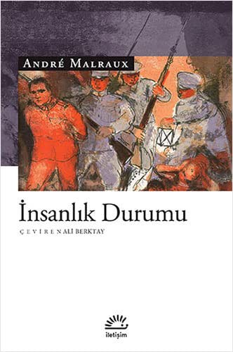 İnsanlık Durumu / Andre Malraux kitap kapağı