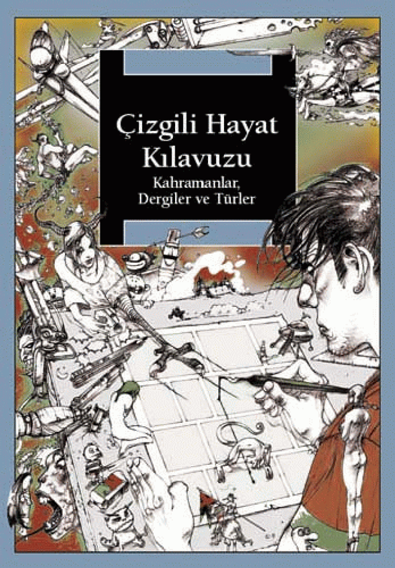 Çizgili Hayat Kılavuzu / Kahramanlar, Dergiler ve Türler kitap kapağı
