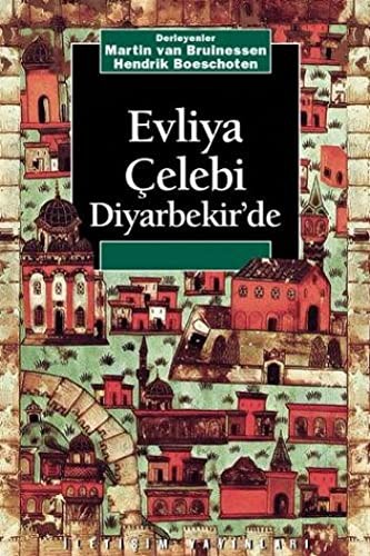 Evliya Çelebi Diyarbekir'de kitap kapağı