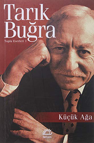 Küçük Ağa / Toplu Eserleri 1 kitap kapağı