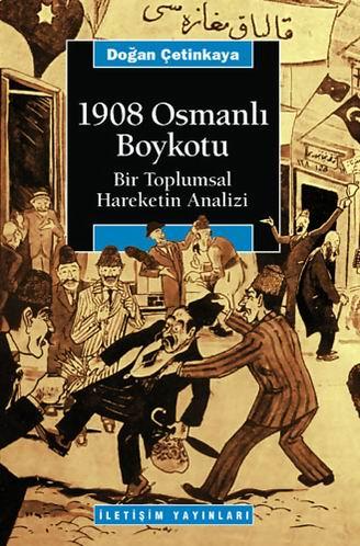 1908 Osmanlı Boykotu / Bir Toplumsal Hareketin Analizi kitap kapağı